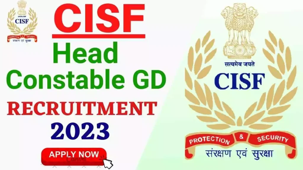 CISF Head Constable GD Recruitment 2023