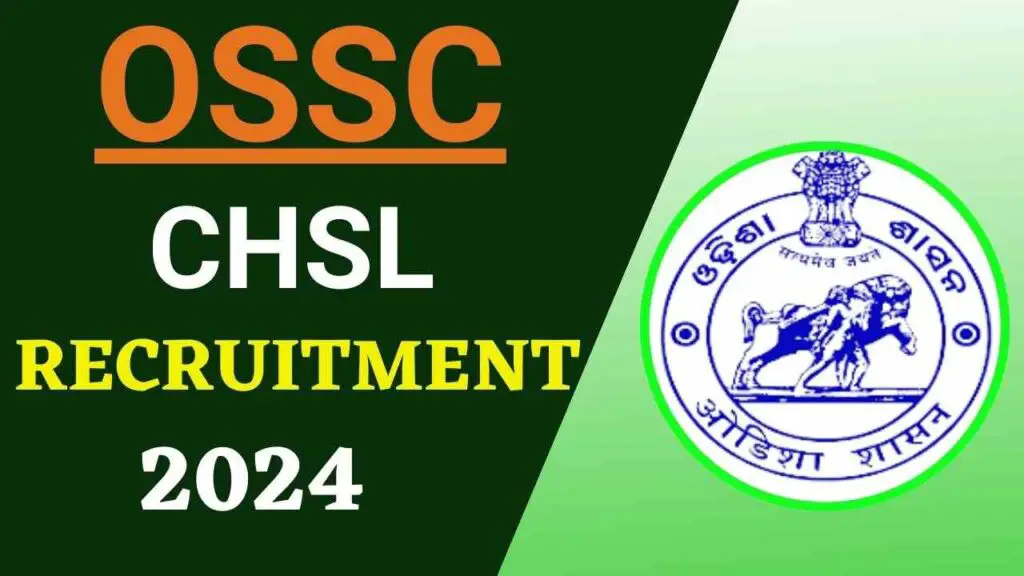 OSSC CHSL Recruitment 2024