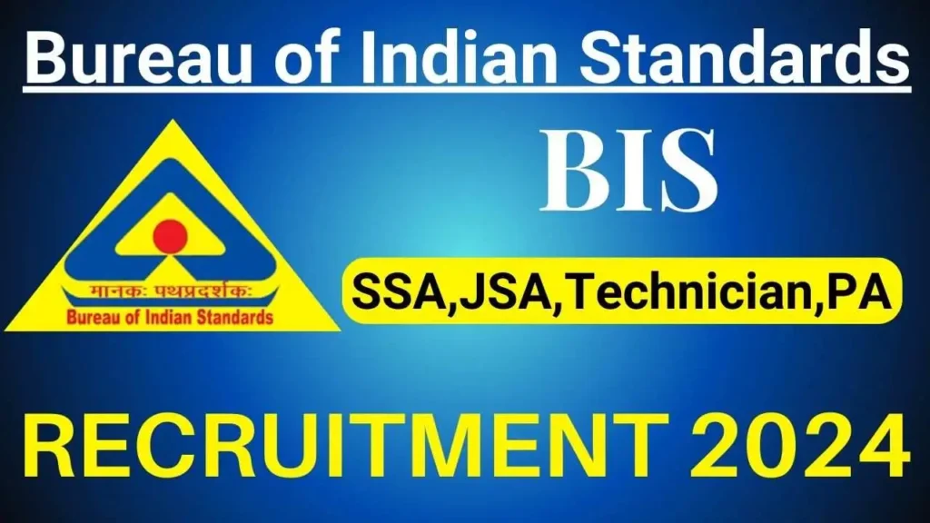 BIS Recruitment 2024