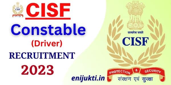 cisf constable driver recruitment 2023