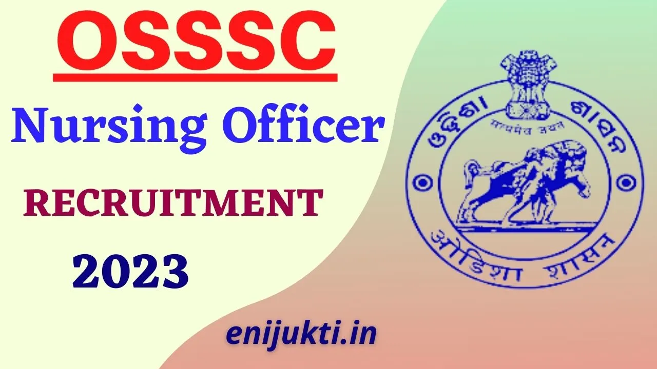 osssc nursing officer recruitment 2023