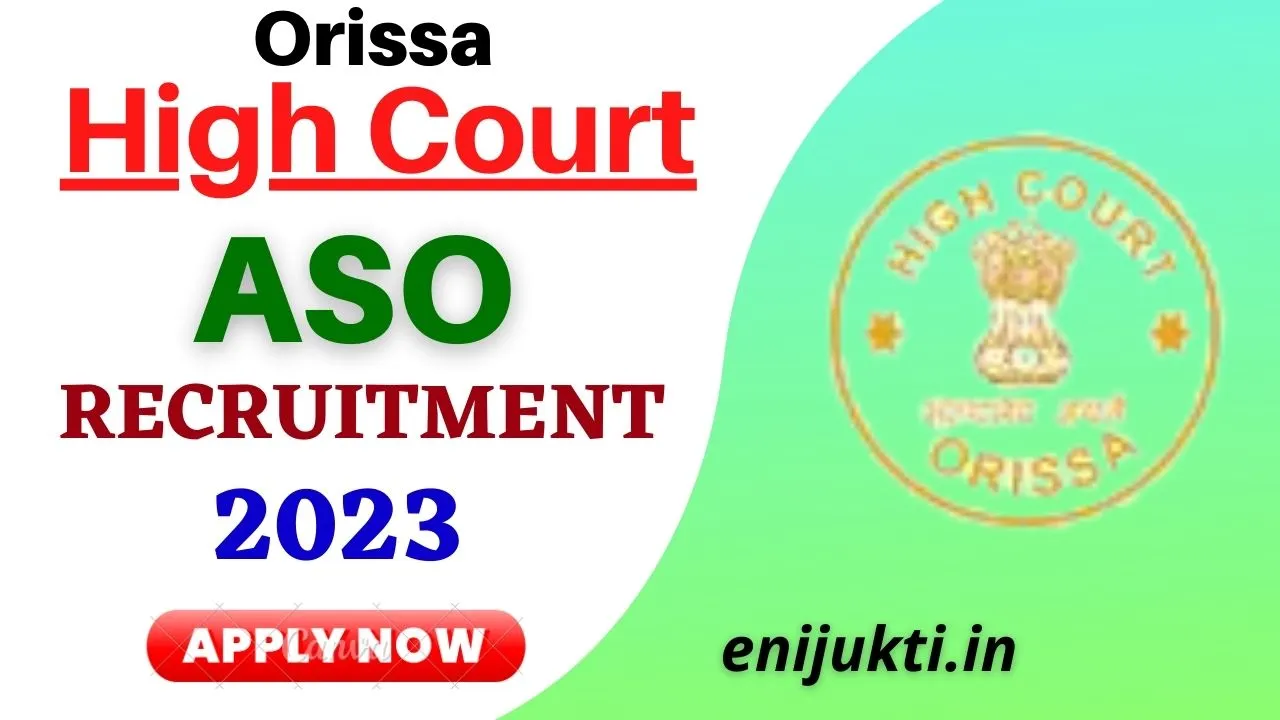 orissa high court aso  recruitment  2023