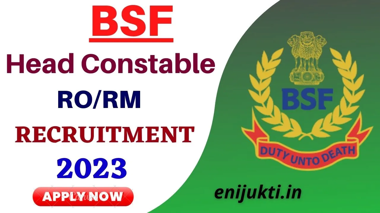 bsf head constable recruitment 2023