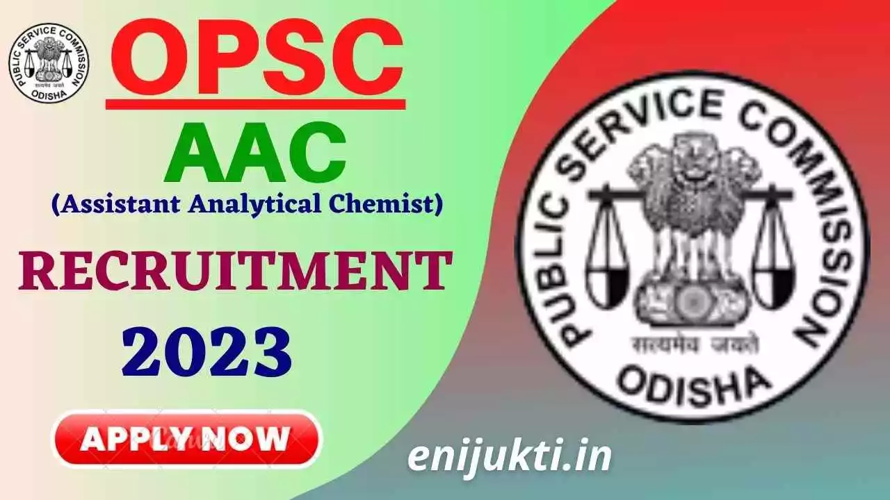 OPSC Assistant Analytical Chemist Recruitment 2023