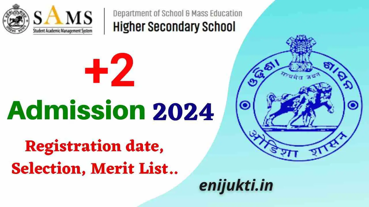 Odisha +2 Admission 2024