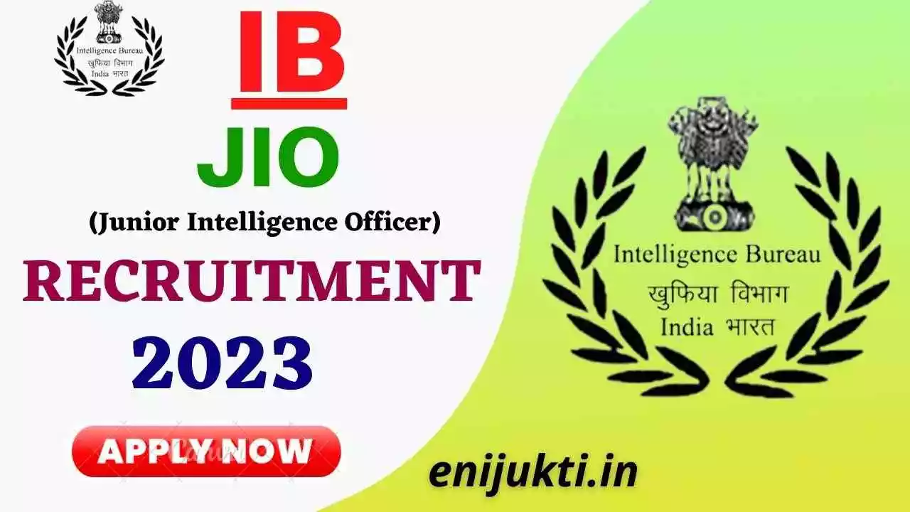 IB JIO Recruitment 2023