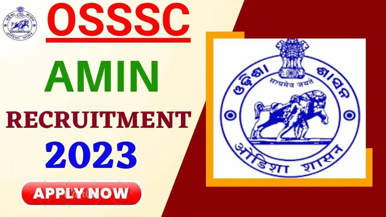 OSSSC Amin Recruitment 2023
