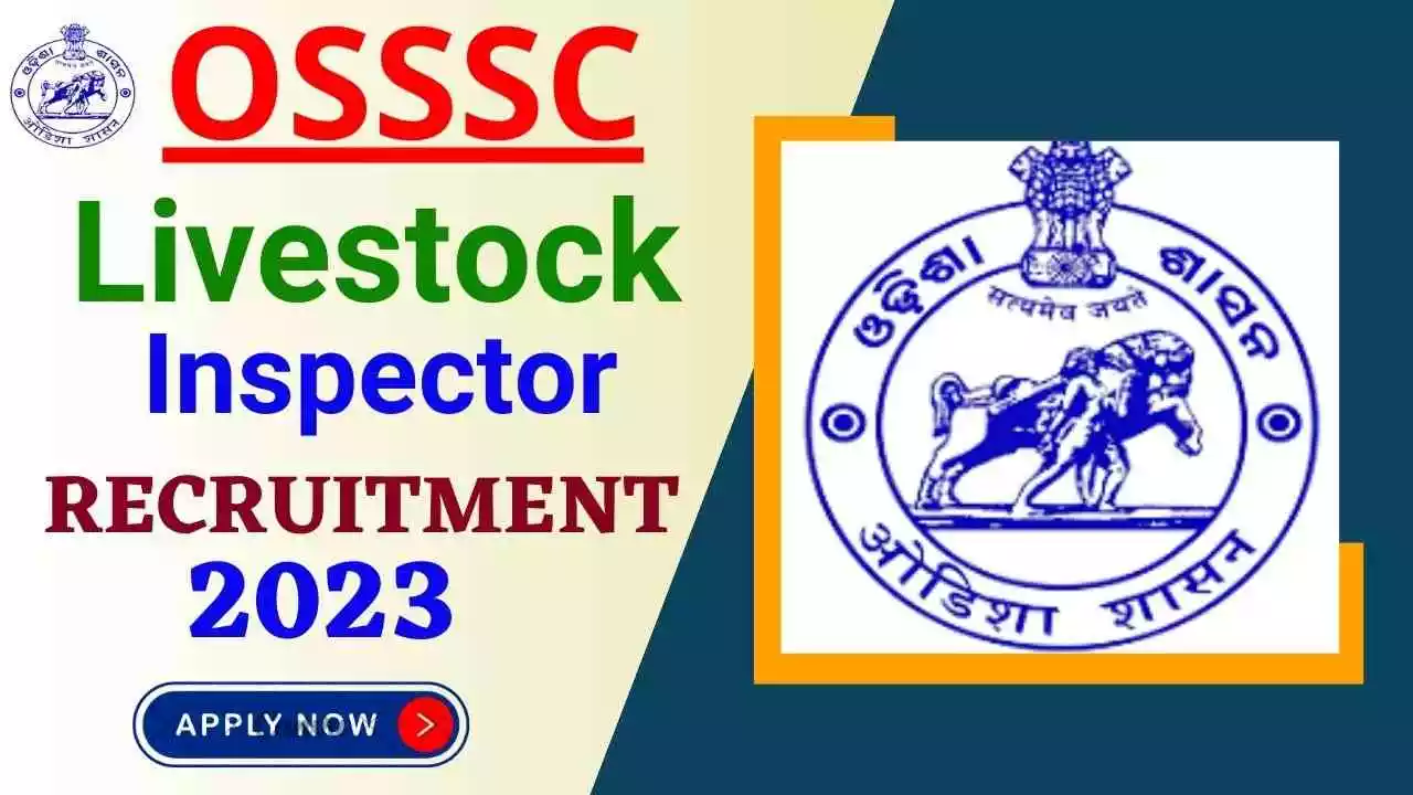 OSSSC Livestock Inspector Recruitment 2023