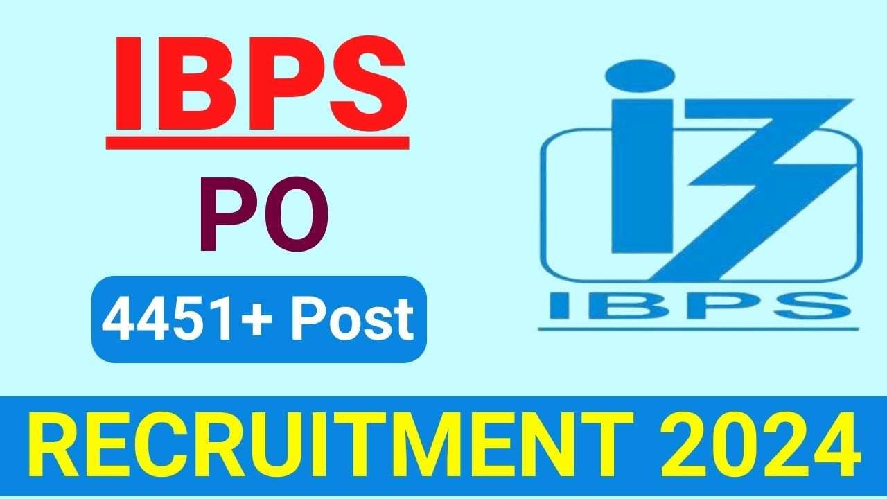 IBPS PO Recruitment 2024