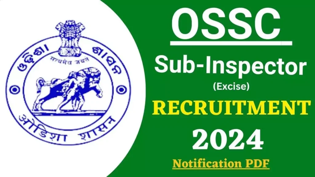 OSSC Excise Sub Inspector Recruitment 2024
