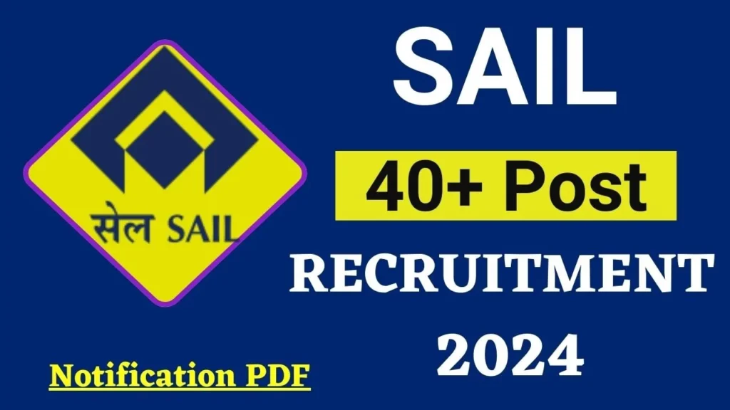 SAIL ISP Recruitment 2024