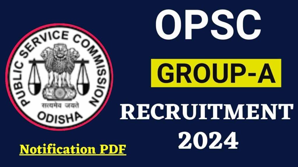 OPSC Finance and Account Officer Recruitment 2024