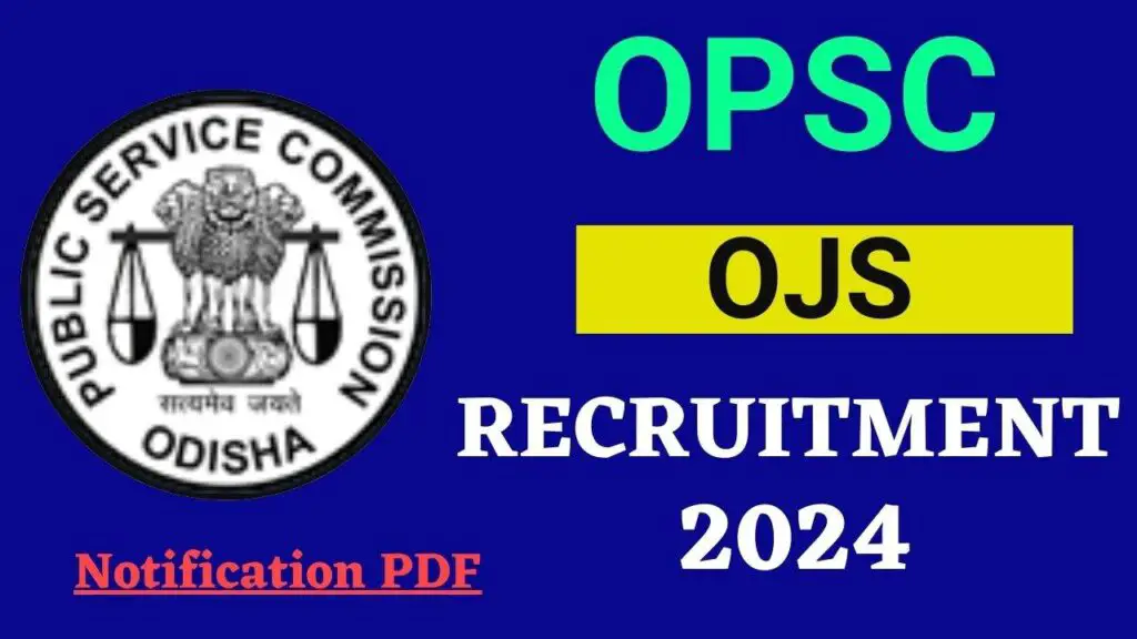 OPSC OJS Recruitment 2024