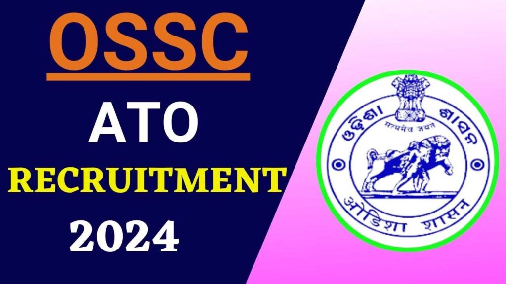 OSSC ATO Recruitment 2024