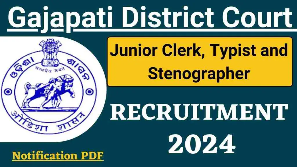 Gajapati District Court Recruitment 2024
