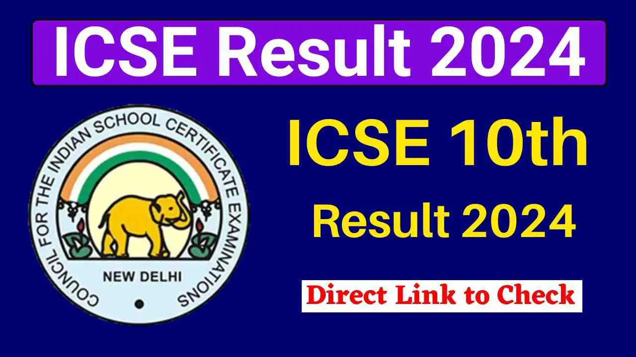 ICSE 10th Result 2024 CISCE Xth Result Marksheet