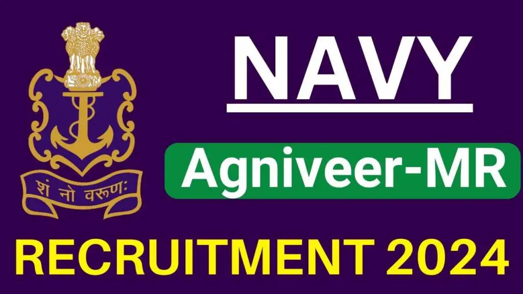 Navy MR Agniveer Recruitment 2024