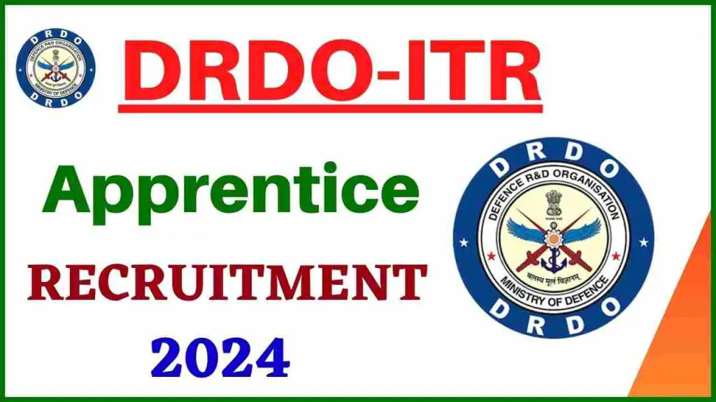 DRDO ITR Recruitment 2024